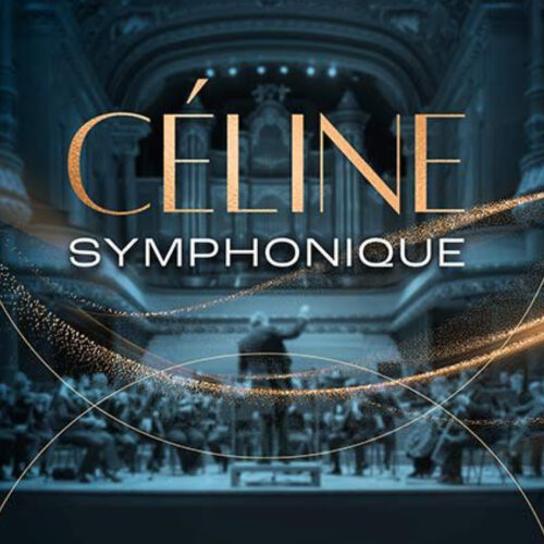 CÉLINE SYMPHONIQUE